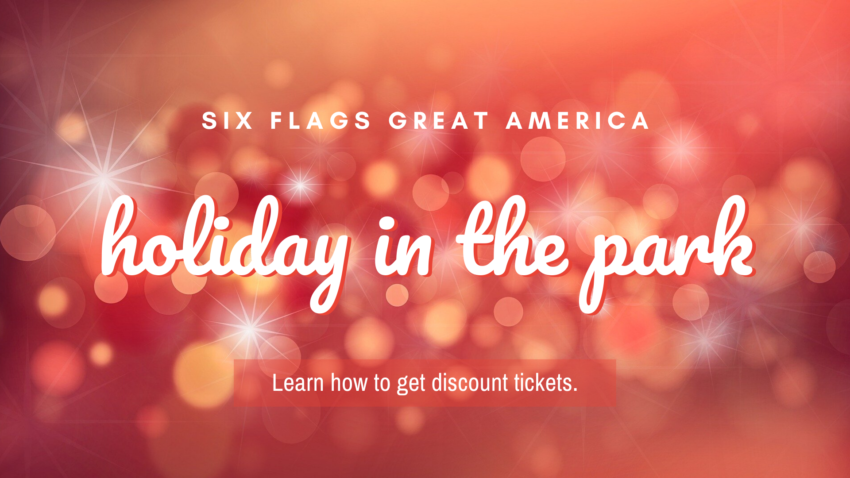 six flags great america holiday in the park tickets